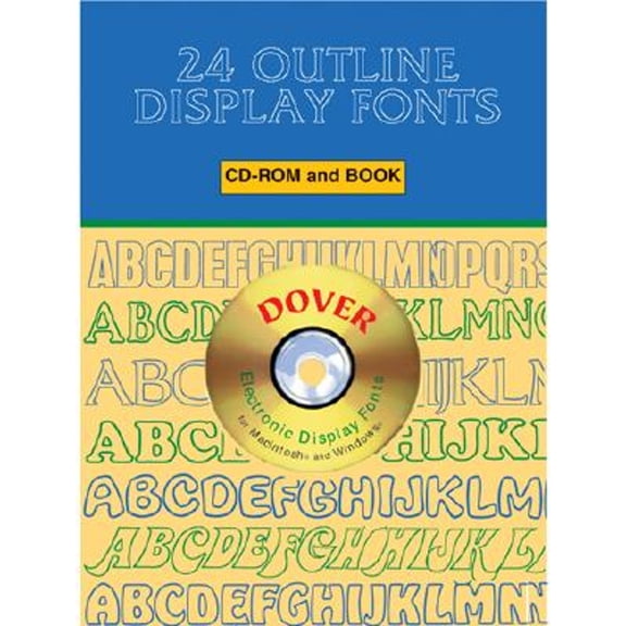 Pre-Owned 24 Outline Display Fonts [With CDROM] (Paperback) 0486995038 9780486995038