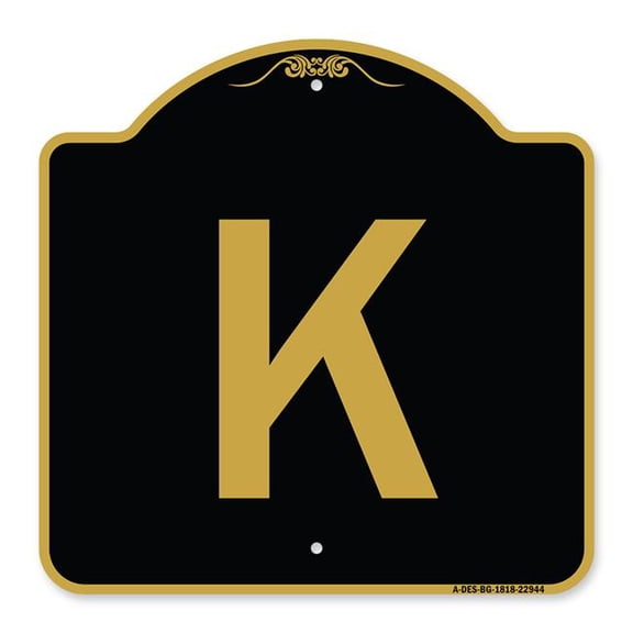 SignMission A-DES-BG-1818-22944 18 x 18 in. Designer Series Sign - Sign with Letter K , Black & Gold