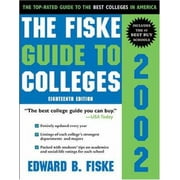 The Fiske Guide to Colleges 2002, Used [Paperback]