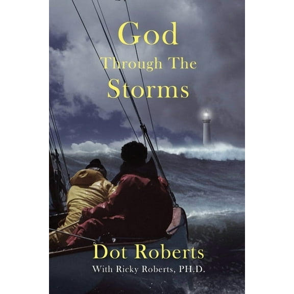 God Through The Storms, (Paperback)