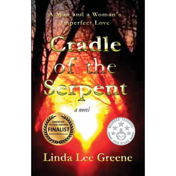 Cradle of the Serpent: A Man and a Woman's Imperfect Love