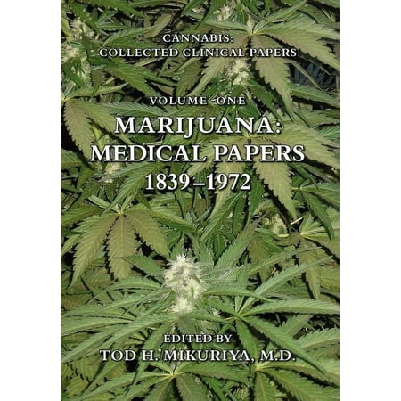 UPC: 9781577331674 | Marijuana: Medical Papers  1839-1972 (Hardcover)