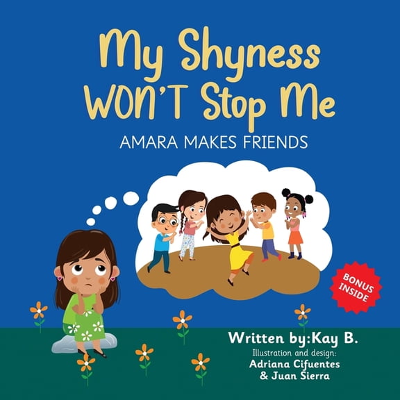 My Shyness Won't Stop Me: Amara Makes Friends, (Paperback)