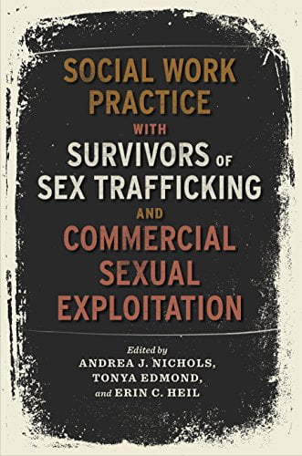 Pre-Owned Social Work Practice with Survivors of Sex Trafficking and ...