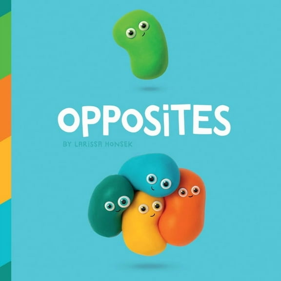 Opposites, (Board Book)
