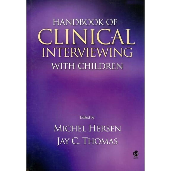 Handbook of Clinical Interviewing with Children, (Hardcover)