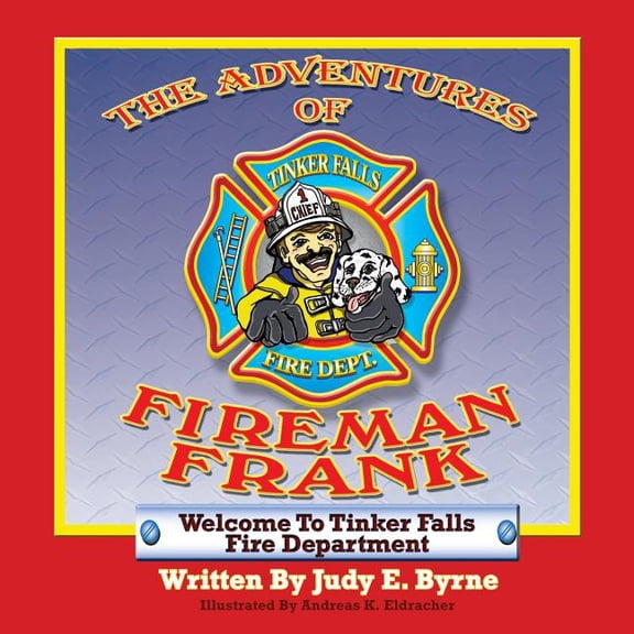 The Adventures of Fireman Frank, (Paperback)