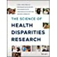 thumbnail image 1 of The Science of Health Disparities Research, 1 of 2