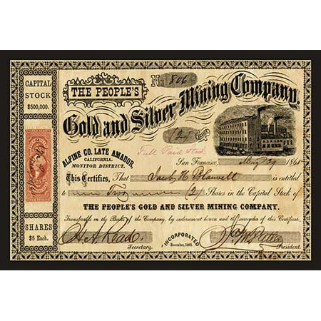 Stock certificate from The Peoples Gold and Silver Mining Company based in San Francisco  The value is for two 5 stocks Poster Print by