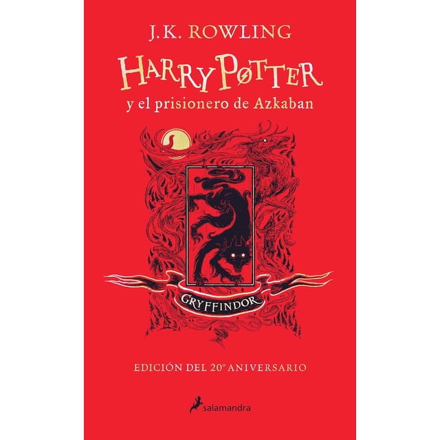 HARRY POTTER 3 HARRY POTTER Y EL PRISIONERO DE AZKABAN EDICION GRYFFINDOR DEL 20 ANIVERSARIO SALAMANDRA INFANTIL Y JUVENIL