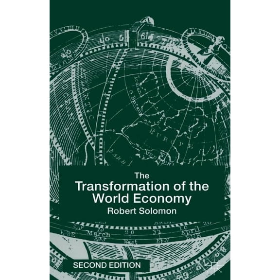 The Transformation of the World Economy, (Paperback)