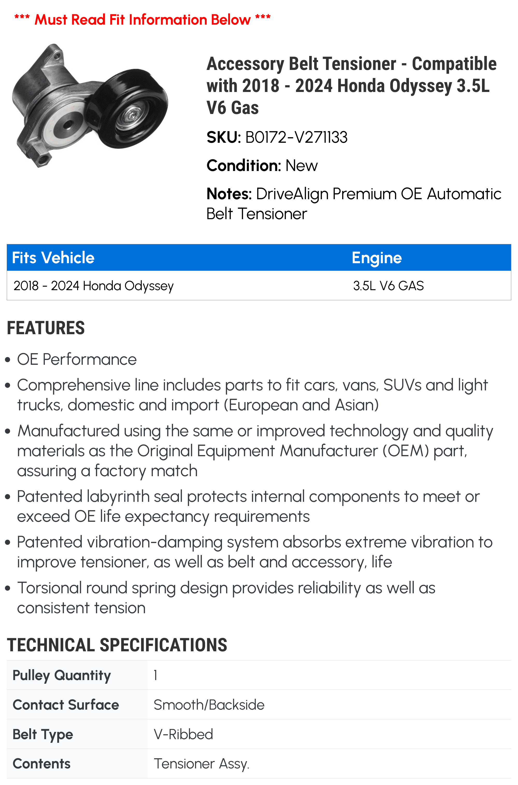 Accessory Belt Tensioner - Compatible with 2018 - 2024 Honda Odyssey 3.5L V6 Gas - Gates