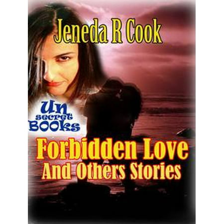 Forbidden Love And Others Stories - eBook