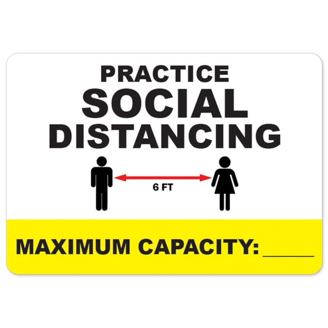 COVID-19 Notice Sign - Practice Social Distancing Maximum Capacity | Peel and Stick Wall Graphic | Protect Your Business, Class Room, Office & Interior Surroundings | Made in The USA