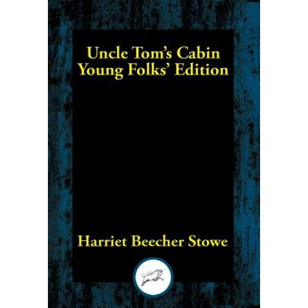 Uncle Tom S Cabin Ebook Walmart Com