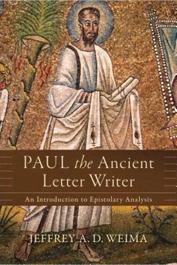 Pre-Owned Paul the Ancient Letter Writer: An Introduction to Epistolary Analysis (Paperback) 0801097517 9780801097515