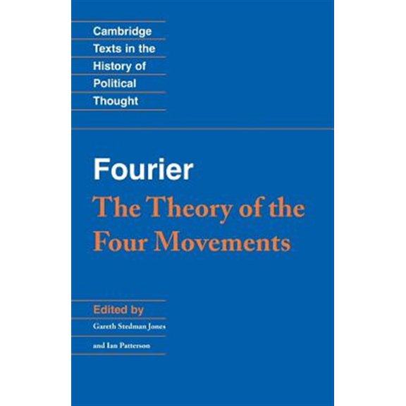 Pre-Owned Fourier: 'The Theory of the Four Movements' (Cambridge Texts in the History of Political Thought) Paperback
