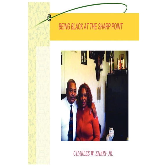 ''Being Black'': At The Sharp Point (Paperback)