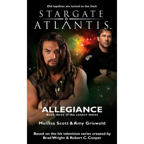 Sga STARGATE ATLANTIS Allegiance (Legacy book 3), Book 18, (Paperback)