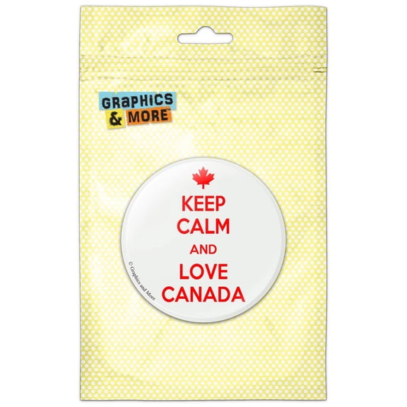 Keep Calm And Love Canada Maple Leaf Refrigerator Button Magnet