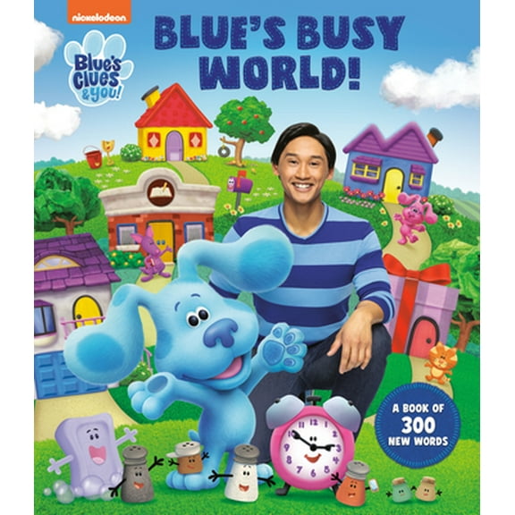 Pre-Owned Blue's Busy World! a Book of 300 New Words (Blue's Clues & You) (Hardcover) 0593177827 9780593177822