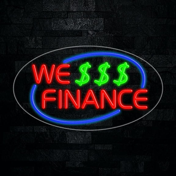 We Finance LED Neon Sign 28"L x 16"H #34587