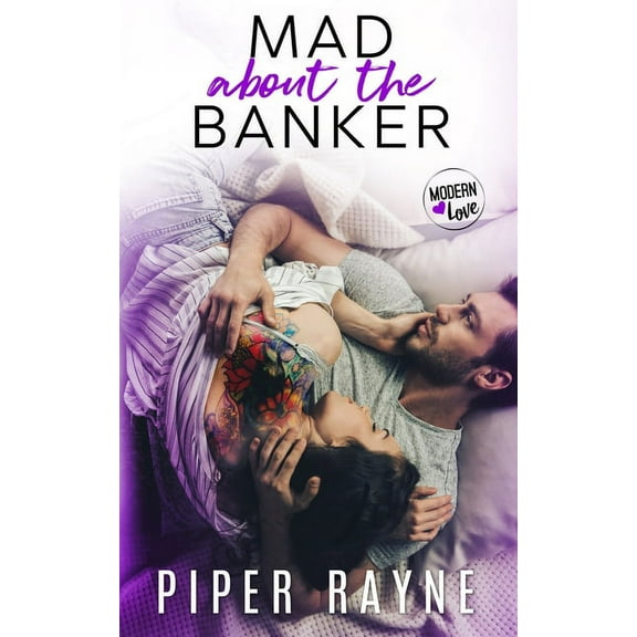 Modern Love Mad about the Banker, Book 3, (Paperback)