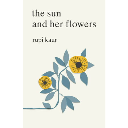 The Sun and Her Flowers - Paperback