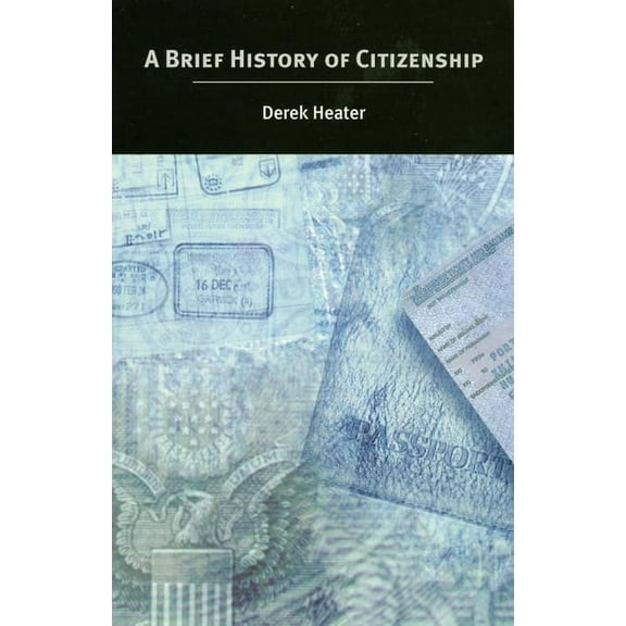 A Brief History of Citizenship, (Hardcover)