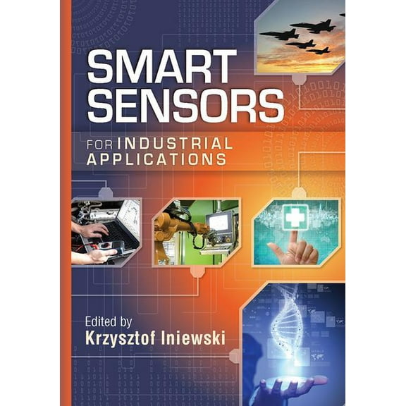 Devices, Circuits, and Systems Smart Sensors for Industrial Applications, (Paperback)