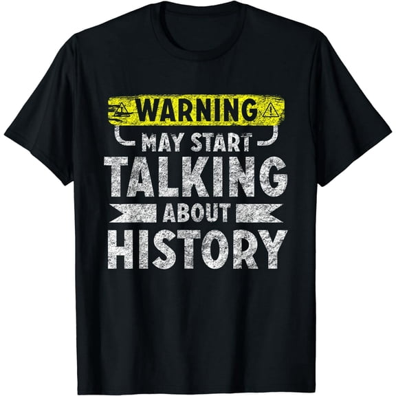 I love History shirt funny history lover gift T-Shirt