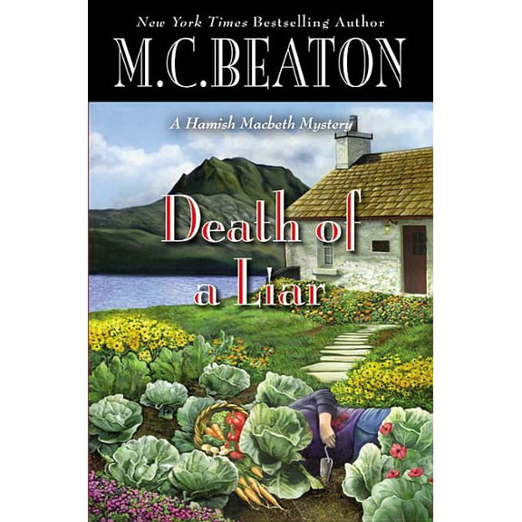 A Hamish Macbeth Mystery: Death of a Liar (Series #30) (Hardcover)