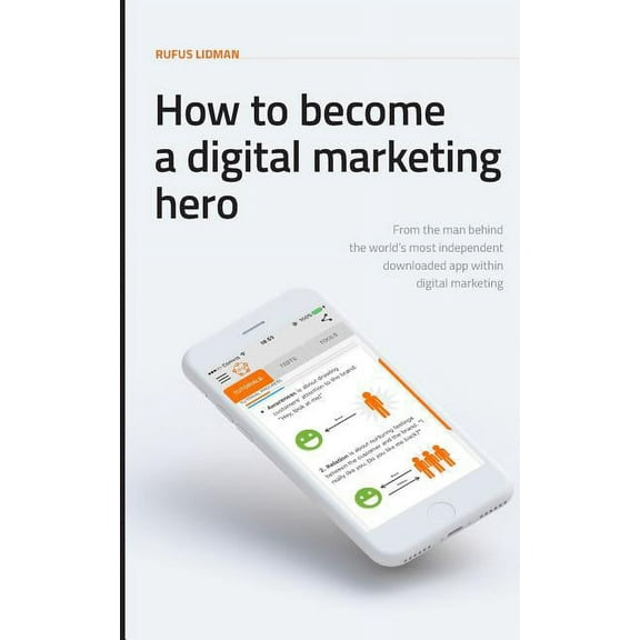 How To Become A Digital Marketing Hero (Paperback)