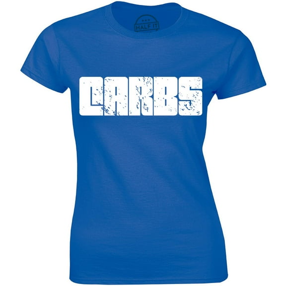 Carbs Working Out Diet Funny Gift Womens Top Sarcastic Food Tee