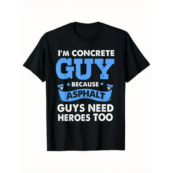 Construction For Men Funny Concrete Worker T-Shirt Fun print