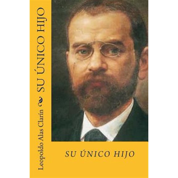 Pre-Owned Su unico hijo (Spanish Edition) (Paperback)