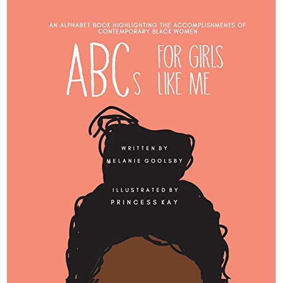 Pre-Owned ABCs for Girls Like Me, 9780692141014, 0692141014, Hardcover,