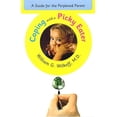 thumbnail image 1 of Pre-Owned Coping with a Picky Eater: A Guide for the Perplexed Parent (Paperback) 0684837722 9780684837727, 1 of 1