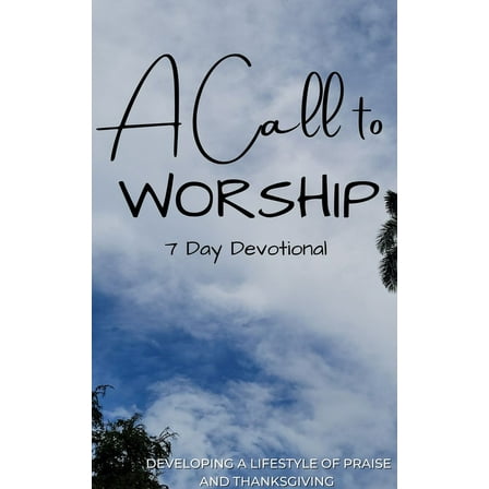 A Call to Worship Devotional, (Paperback)