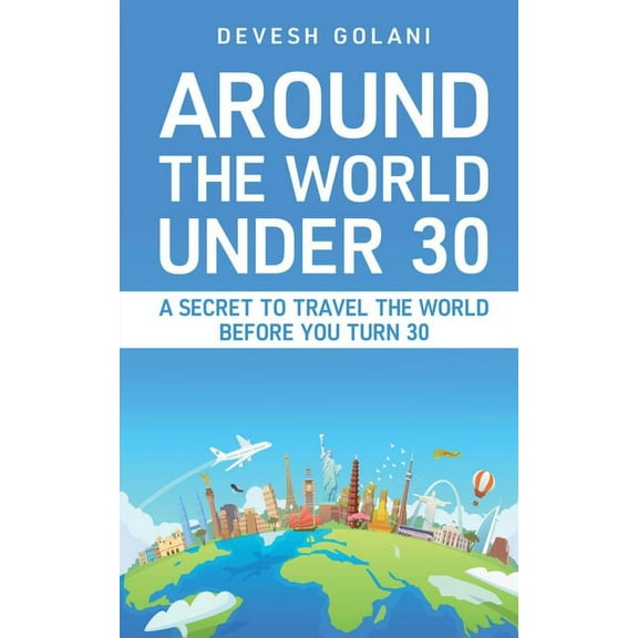 Around The World Under 30, (Paperback)