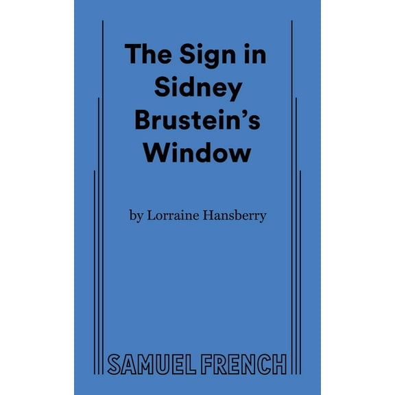 The Sign in Sidney Brustein's Window, (Paperback)