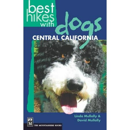Best Hikes with Dogs Central California