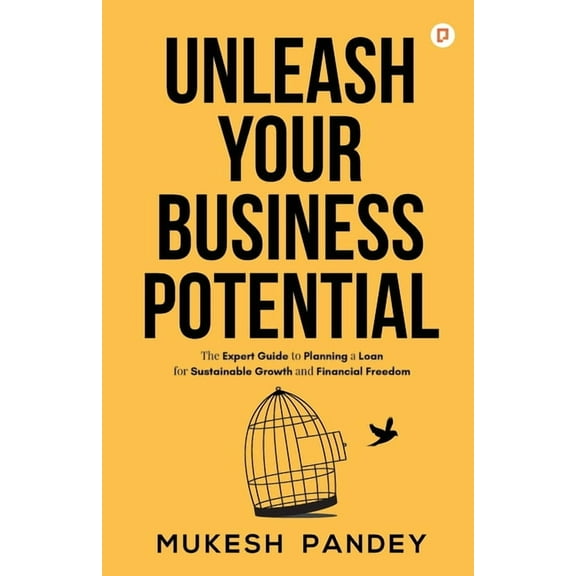 Unleash Your Business Potential, (Paperback)