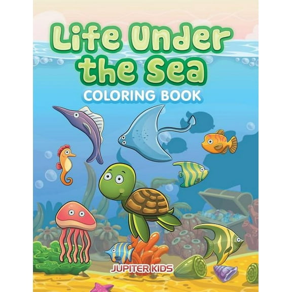Life Under the Sea Coloring Book (Paperback)