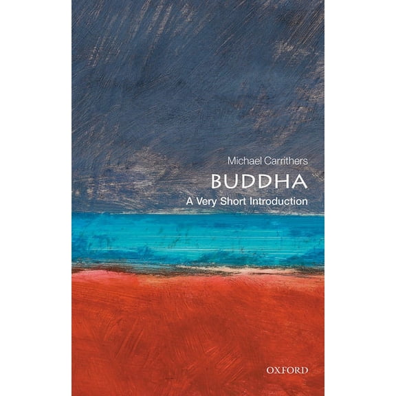 Very Short Introductions Buddha: A Very Short Introduction, Book 41, (Paperback)