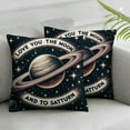 thumbnail image 2 of Love You to The Moon and to Saturn Throw Pillow Cover,Cute Throw Pillow Covers , Room Decor, for Women Teenage Girls, 2 of 6