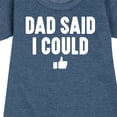 thumbnail image 3 of Instant Message - Dad Said I Could - Toddler & Youth Girls Fleece Dress, 3 of 6