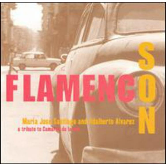 Maria Jose Santiago - Flamenco Son - Music & Performance - CD
