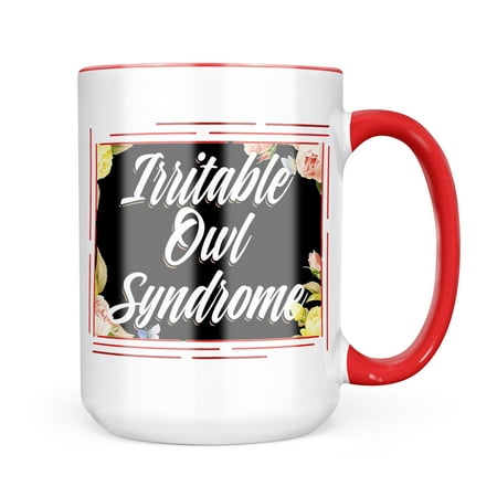 

Neonblond Floral Border Irritable Owl Syndrome Mug gift for Coffee Tea lovers