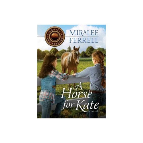 Horses and Friends: A Horse for Kate (Series #1) (Paperback)